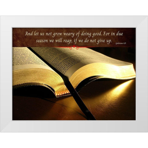 Bible Verse Quote Galatians 6:9 White Modern Wood Framed Art Print by ArtsyQuotes