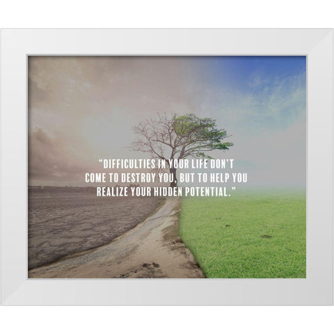 Artsy Quotes Quote: Hidden Potential White Modern Wood Framed Art Print by ArtsyQuotes