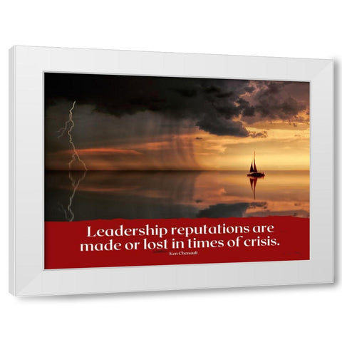 Ken Chenault Quote: Leadership Reputations White Modern Wood Framed Art Print by ArtsyQuotes