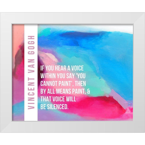 Vincent Van Gogh Quote: By All Means Paint White Modern Wood Framed Art Print by ArtsyQuotes