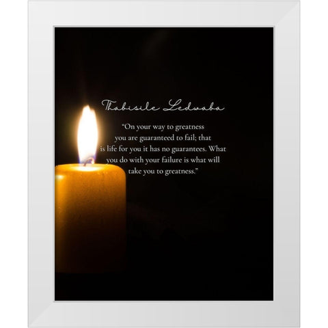Thabisile Ledwaba Quote: Greatness White Modern Wood Framed Art Print by ArtsyQuotes