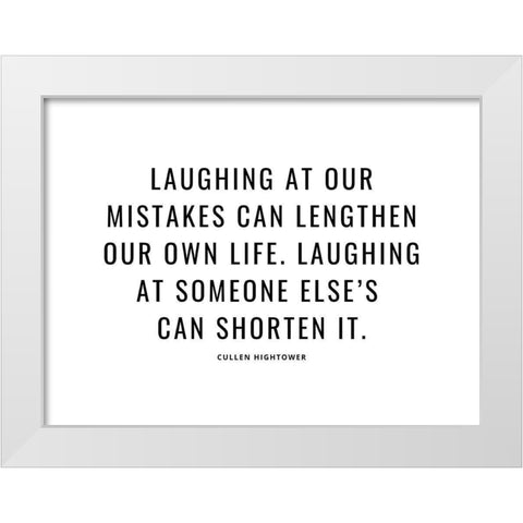 Cullen Hightower Quote: Our Mistakes White Modern Wood Framed Art Print by ArtsyQuotes