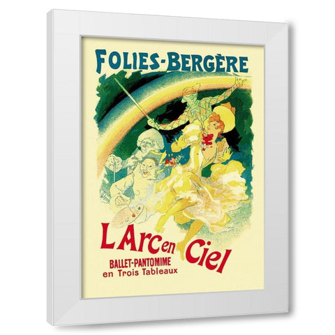 LArc en Ciel: Folies-Bergere, 1893 White Modern Wood Framed Art Print by Cheret, Jules