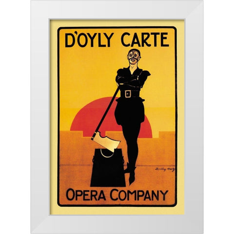 The Executioner: DOyly Carte Opera Company White Modern Wood Framed Art Print by Unknown