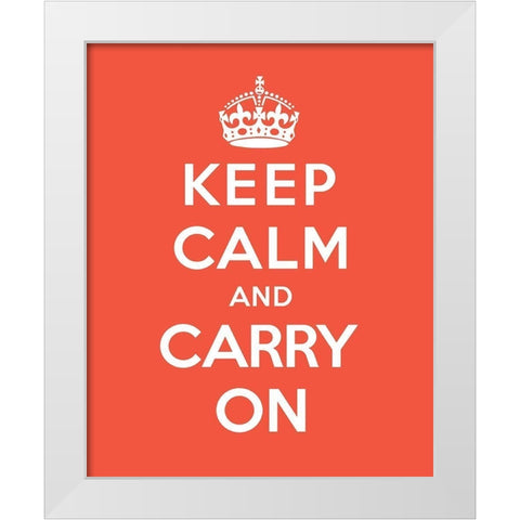 Keep Calm and Carry On - Tangerine White Modern Wood Framed Art Print by The British Ministry of Information