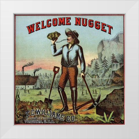 Welcome Nugget Tobacco Label White Modern Wood Framed Art Print by Unknown