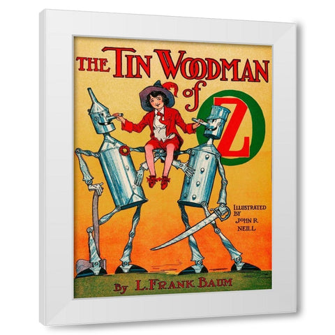Tin Woodsman of Oz White Modern Wood Framed Art Print by Neill, John R.