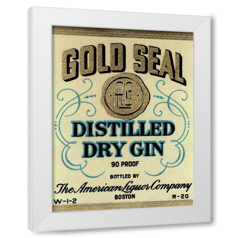 Gold Seal Distiller Dry Gin White Modern Wood Framed Art Print by Vintage Booze Labels