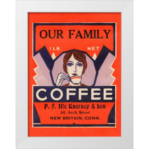 Our Family Coffee White Modern Wood Framed Art Print by Retrolabel