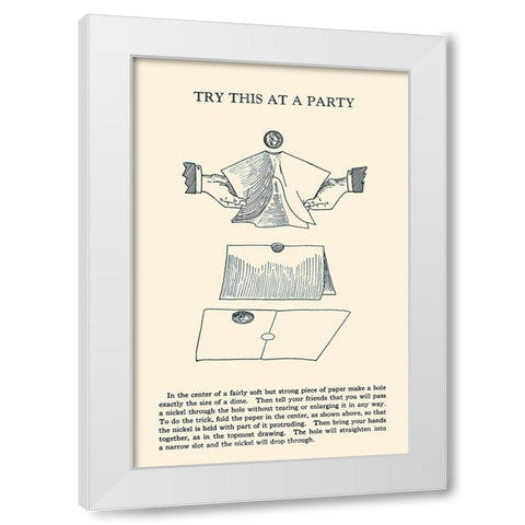 Try This at a Party White Modern Wood Framed Art Print by Retromagic