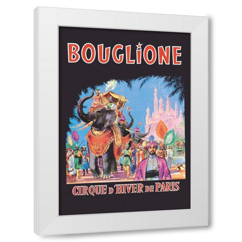 Bouglione - Cirque dHiver de Paris White Modern Wood Framed Art Print by Vintage Elephant