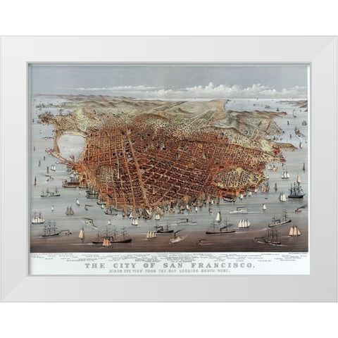 The City of San Francisco; Birds Eye View from the Bay Looking South-West White Modern Wood Framed Art Print by Currier and Ives