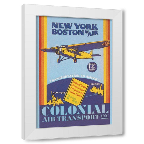 Colonial Air Transport - New York to Boston by Air White Modern Wood Framed Art Print by Unknown