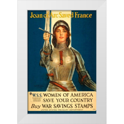 Women of America Save Your Country, 1918 White Modern Wood Framed Art Print by Coffin, Haskell