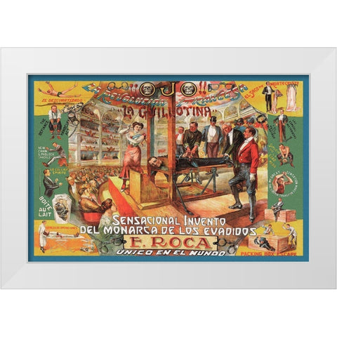 Magicians: Guillotina: F. Roca White Modern Wood Framed Art Print by Unknown