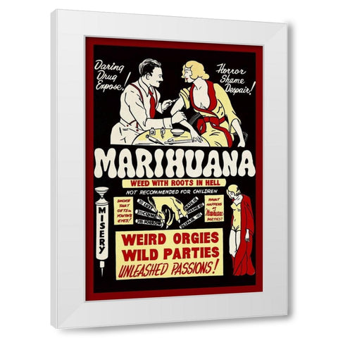 Vintage Vices: Marihuana: Weed with Roots in Hell White Modern Wood Framed Art Print by Vintage Vices