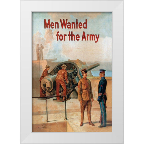 WWI: Men Wanted for the Army White Modern Wood Framed Art Print by Whalen, Michael P.