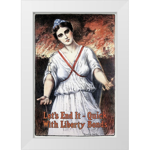 WWI: Lets End It - Quick White Modern Wood Framed Art Print by Unknown