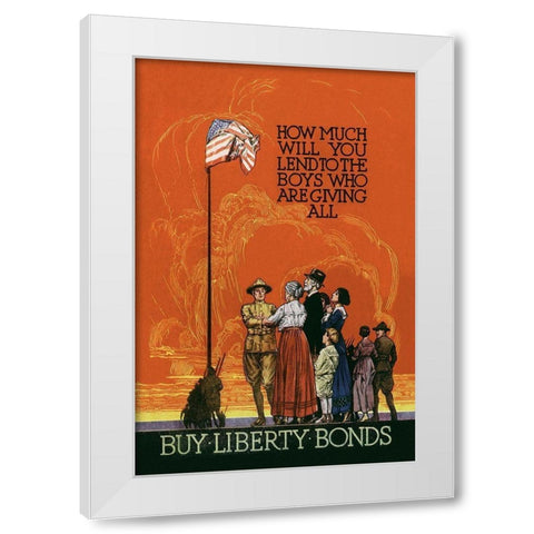 WWI: Buy Liberty Bonds White Modern Wood Framed Art Print by Unknown