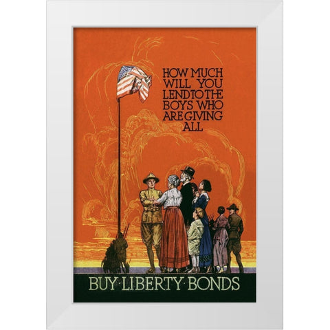 WWI: Buy Liberty Bonds White Modern Wood Framed Art Print by Unknown