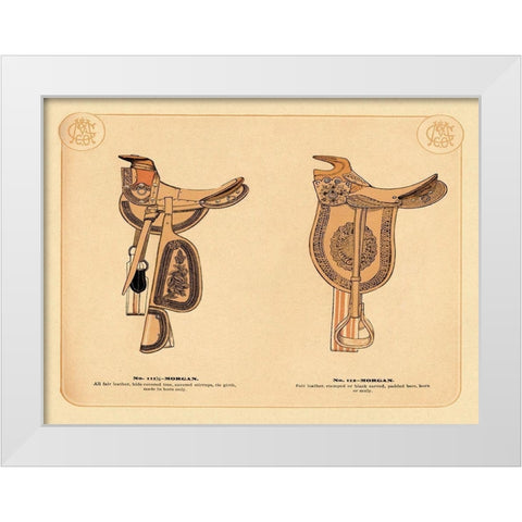 Saddles and Tack: Morgan Saddles #1 White Modern Wood Framed Art Print by Unknown