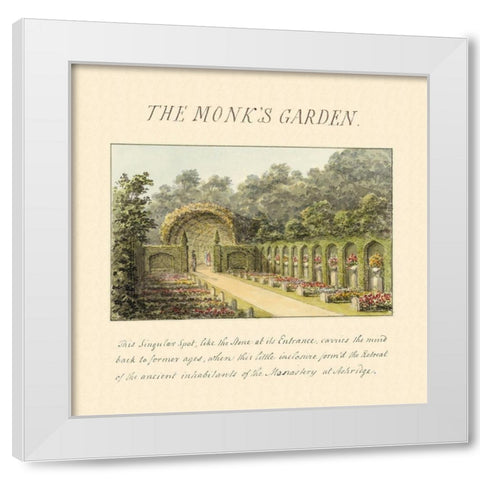 The Monks Garden, 1813 White Modern Wood Framed Art Print by Repton, Humphry