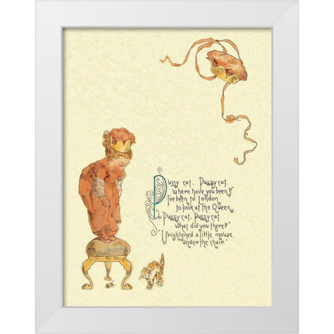 Nursery Rhymes: Pussy Cat, Pussy Cat White Modern Wood Framed Art Print by Humphrey, Maud