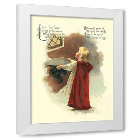 Nursery Rhymes: Little Tom Tucker White Modern Wood Framed Art Print by Humphrey, Maud