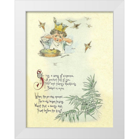Nursery Rhymes: Sing a Song of Sixpence White Modern Wood Framed Art Print by Humphrey, Maud