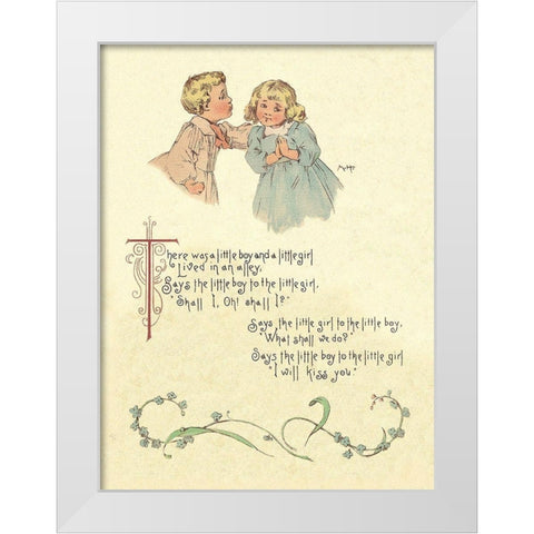 Nursery Rhymes: There Was a Little Boy and a Little Girl White Modern Wood Framed Art Print by Humphrey, Maud
