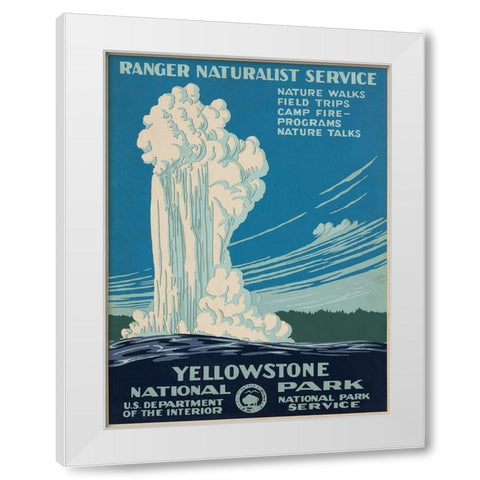 Yellowstone National Park, ca. 1938 White Modern Wood Framed Art Print by Ranger Naturalist Service