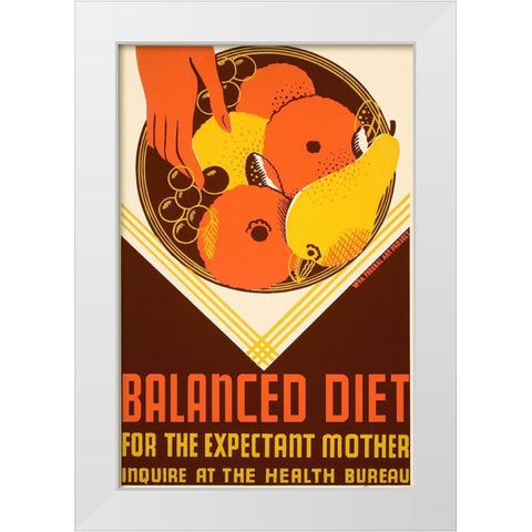 Balanced diet for the expectant mother. White Modern Wood Framed Art Print by WPA