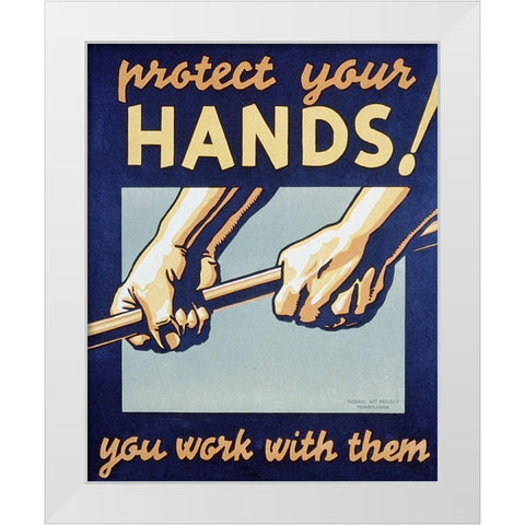 Protect your hands White Modern Wood Framed Art Print by Muchley, Robert