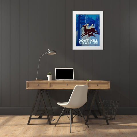 Dont kill our wild life White Modern Wood Framed Art Print by WPA