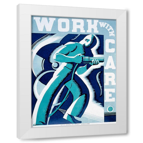 Work with care White Modern Wood Framed Art Print by Muchley, Robert