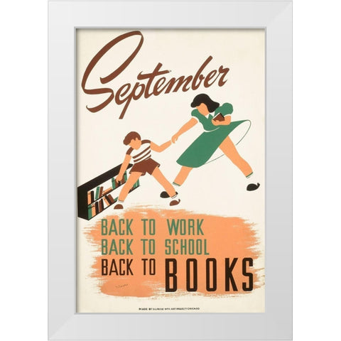 September - back to work - back to school - back to BOOKS White Modern Wood Framed Art Print by WPA