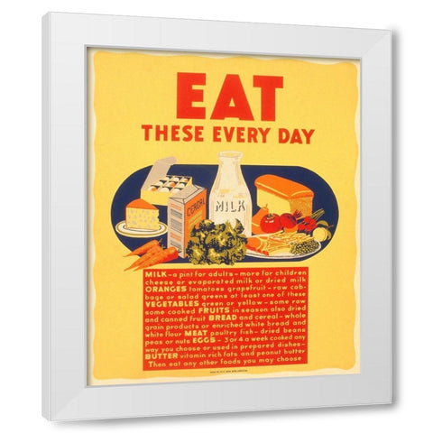 Eat these every day White Modern Wood Framed Art Print by WPA
