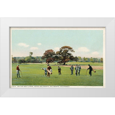 On The Golf Links Hotel Del Monte, Del Monte, Calif., 1898 White Modern Wood Framed Art Print by Detroit Publishing Co.