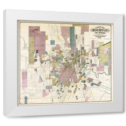 City of Houston and environs, 1895 White Modern Wood Framed Art Print by Whitty & Stott