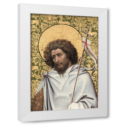 John the Baptist White Modern Wood Framed Art Print by Campin, Robert