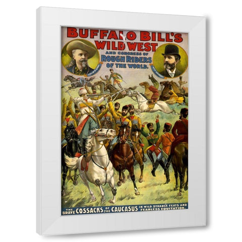 The Brave Cossacks White Modern Wood Framed Art Print by Buffalo Bills Wild West Show Poster