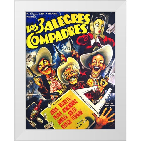 Mexican Movie Poster Los 3 alegres compadres White Modern Wood Framed Art Print by Garcia Cabral, Ernesto