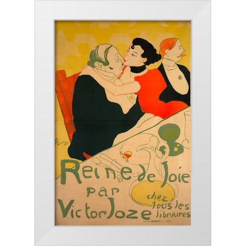 Reine de Joie White Modern Wood Framed Art Print by Toulouse-Lautrec, Henri de