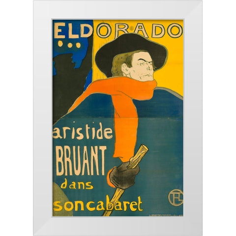 Eldorado Aristide Bruant White Modern Wood Framed Art Print by Toulouse-Lautrec, Henri de