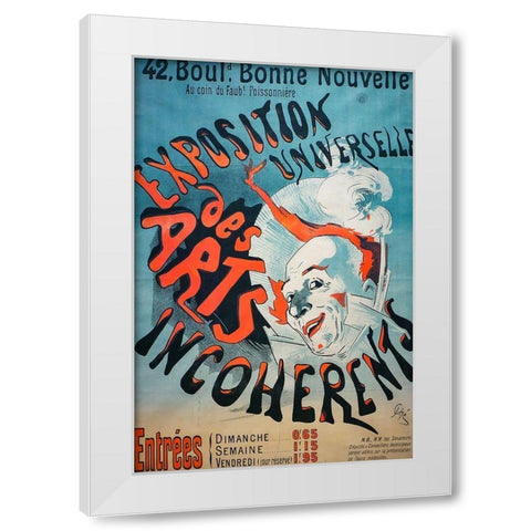 Exposition Universelle des Arts IncohÃ©rents White Modern Wood Framed Art Print by Cheret, Jules