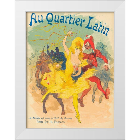 Au Quartier Latin White Modern Wood Framed Art Print by Cheret, Jules