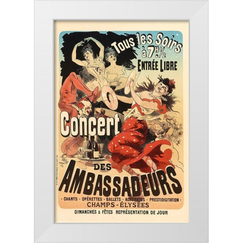 Concert des Ambassadeurs White Modern Wood Framed Art Print by Cheret, Jules