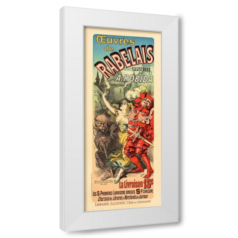 Rabelais White Modern Wood Framed Art Print by Cheret, Jules