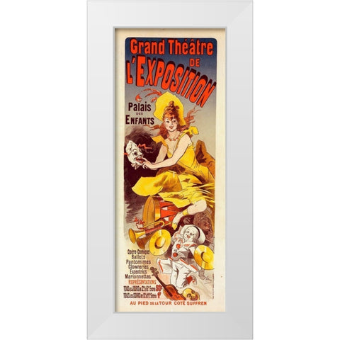 Grand Theatre de LExposition White Modern Wood Framed Art Print by Cheret, Jules