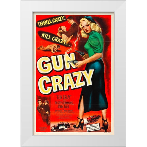 Gun Crazy-1950 White Modern Wood Framed Art Print by Vintage Hollywood Archive